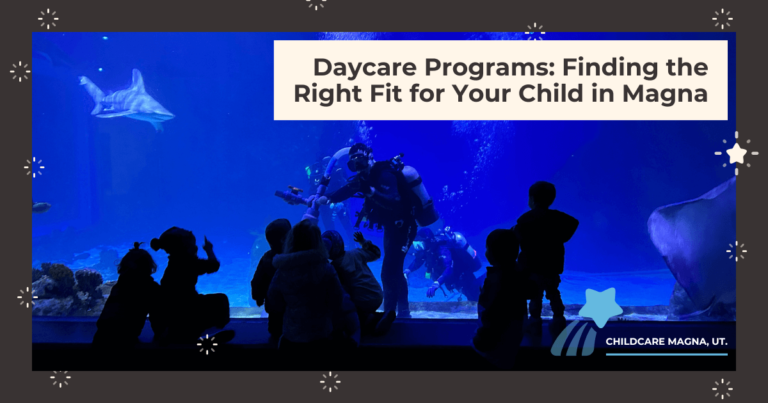 Daycare Programs Near Me: Finding the Right Fit for Your Child in Magna