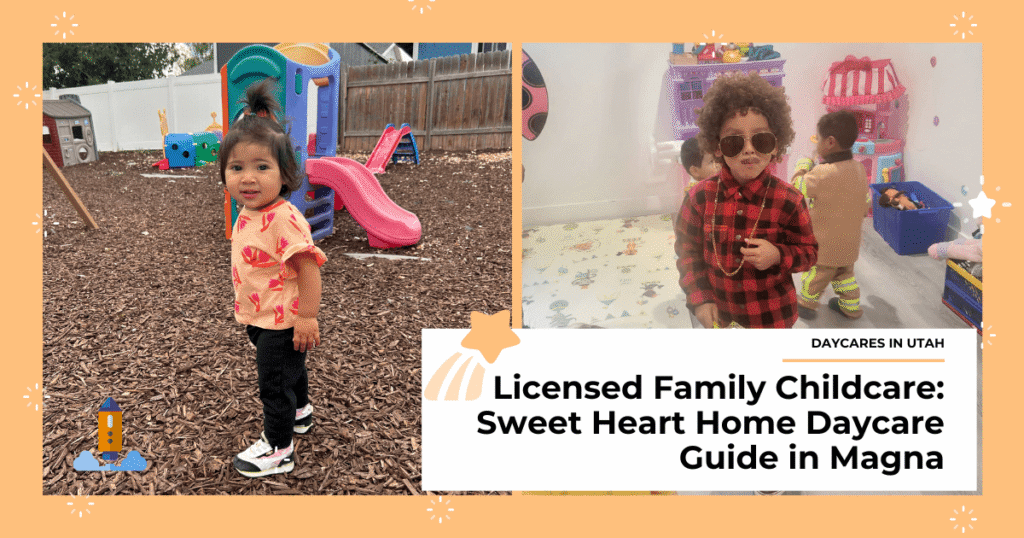 Accredited Family Childcare: Sweet Heart Home Guide in Magna
