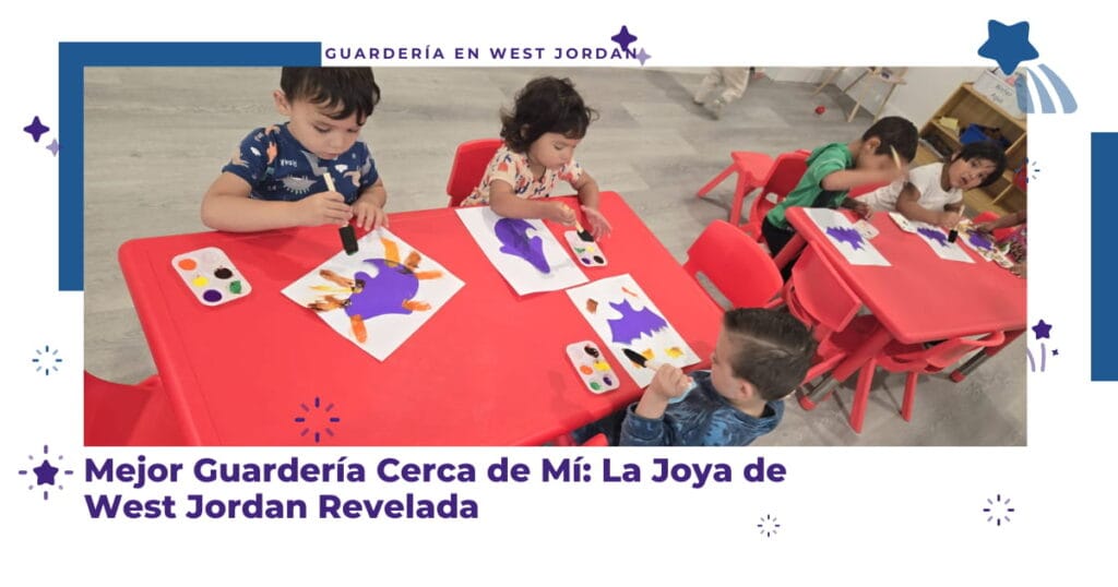 Mejor Guarder&iacute;a Cerca de M&iacute;: La Joya de West Jordan Revelada