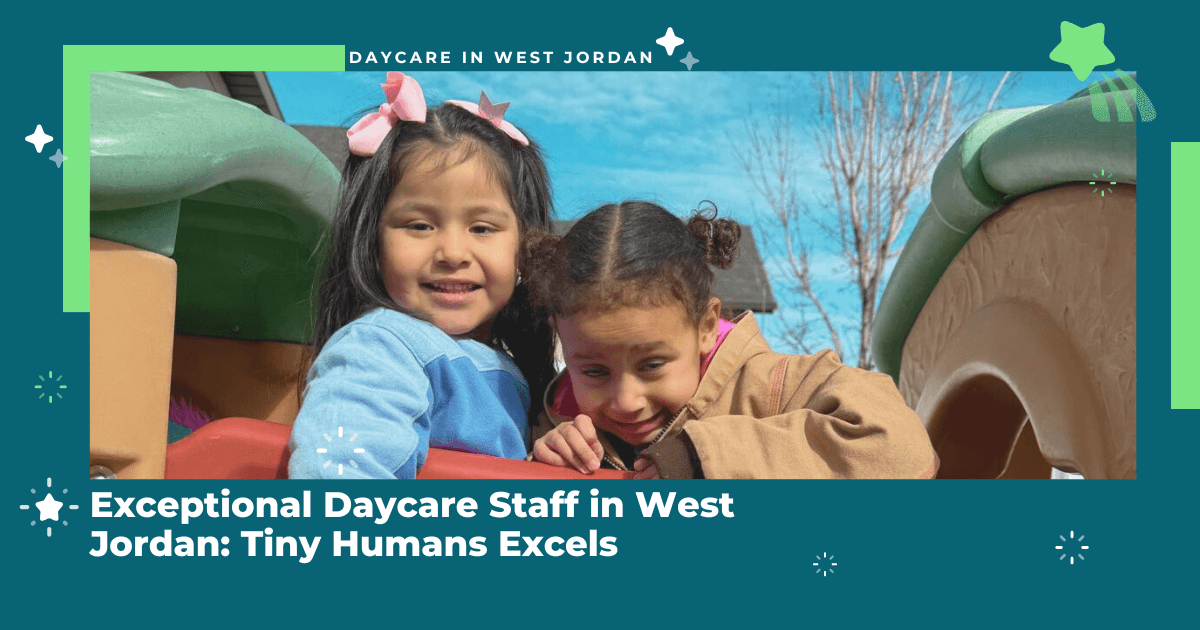Exceptional Daycare Staff in West Jordan